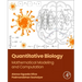 Quantitative Biology: Mathematical Modeling and Computation
