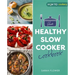 The Healthy Slow Cooker Cookbook