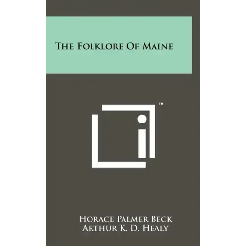 The Folklore Of Maine