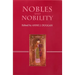 Nobles and Nobility in Medieval Europe: Concepts, Origins, Transformations