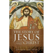 The Story of Jesus: A History and Theology of Christ
