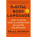 Digital Body Language: How to Build Trust and Connection, No Matter the Distance