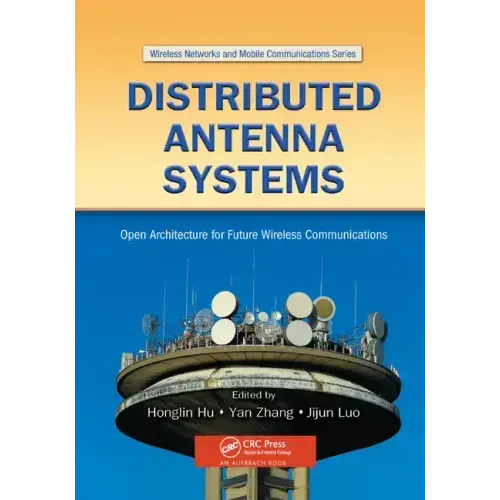 Distributed Antenna Systems: Open Architecture for Future Wireless Communications