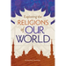 Exploring the Religions of Our World