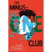 The Minus-One Club