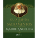 Guia Rapida de Los Sacramentos