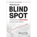 Blind Spot: The Global Rise of Unhappiness and How Leaders Missed It