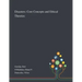 Disasters: Core Concepts and Ethical Theories