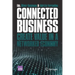 Connected Business: Create Value in a Networked Economy