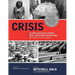 Crisis: 40 Stories Revealing the Personal, Social, and Religious Pain and Trauma of Growing Up Gay in America