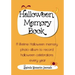 Halloween Memory Book: A Lifetime Halloween Memory Photo Album To Record Halloween Celebrations Every Year