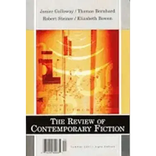 Janice Galloway/Robert Steiner/Thomas Bernhard/Elizabeth Bowen, Vol. 21, No. 2