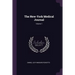 The New-York Medical Journal; Volume 1