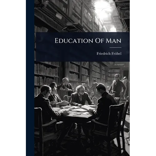 Education Of Man