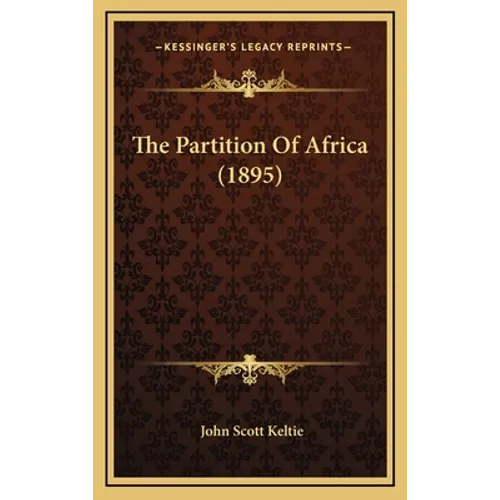 The Partition Of Africa (1895)