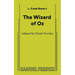 The Wizard of Oz (Non-Musical)