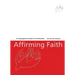 Affirming Faith: A Confirmand's Journal