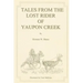 Tales From the Lost Rider of Yaupon Creek