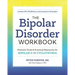 The Bipolar Disorder Workbook: Powerful Tools and Practical Resources for Bipolar II and Cyclothymia