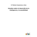 Estudios sobre el desarrollo de la inteligencia y la sensibilidad