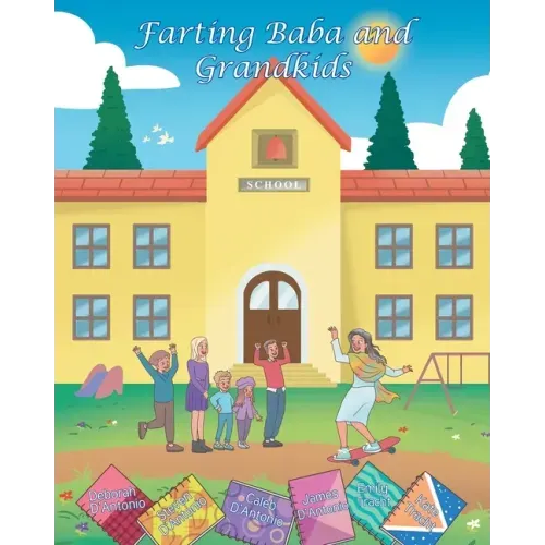Farting Baba and Grandkids