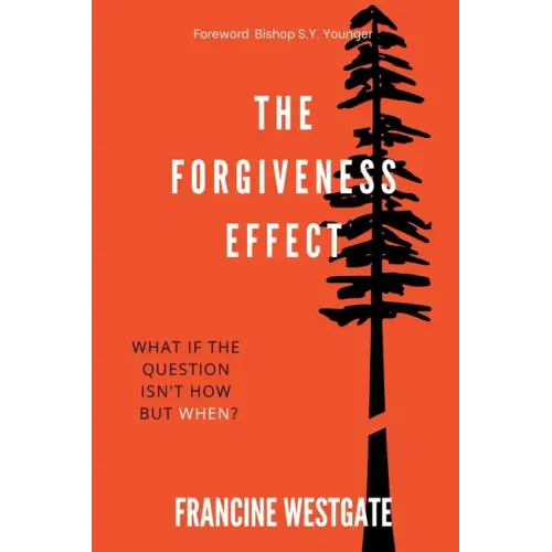 The Forgiveness Effect: What if the question isn't how but when?