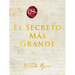 Greatest Secret, the \ El Secreto Más Grande (Spanish Edition)