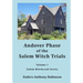 Andover Phase of Salem Witch Trials: Volume 7 of Salem Witchcraft Series