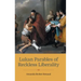 Lukan Parables of Reckless Liberality