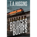 Bridges and Bodies: A Ben Time Mystery