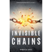 Invisible Chains