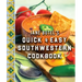 Jane Butel's Quick and Easy Southwestern Cookbook: Revised Edition