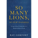 So Many Lions, So Few Daniels: Living Without Compromise in a World in Need of Truth