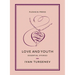 Love and Youth: Essential Stories