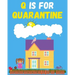 Q is for Quarantine: Quarantine meaning made simple for kids