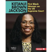Ketanji Brown Jackson: First Black Woman on the Us Supreme Court