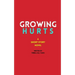 Growing Hurts: A Short Story Novel