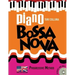 Piano Bossa Nova: A Progressive Method