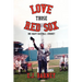 Love Those Red Sox