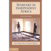 Warfare in Independent Africa