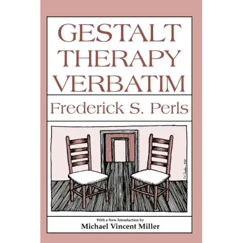 Gestalt Therapy Verbatim