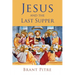 Jesus and the Last Supper
