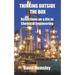Thinking Outside the Box: Reflections on a life in Chemical Engineering