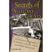 Secrets of Allegany County: Little-Known Stories & Hidden History From Mountain Maryland