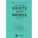 Knots and Physics (Fourth Edition)