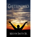 Ghettonomics