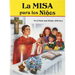 La Misa Para Los Ninos