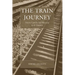 The Train Journey: Transit, Captivity, and Witnessing in the Holocaust