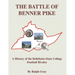 The Battle of Benner Pike