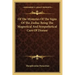 Of the Mysteries of the Signs of the Zodiac Being the Magnetical and Sympathetical Cure of Disease